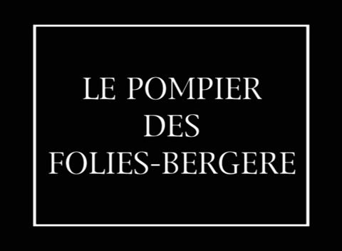 FKK video - Le Pompier Des Folies Bergere (1939) FKK video - Le Pompier Des Folies Bergere (1939)